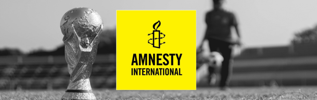 2022 World Cup - Amnesty Report